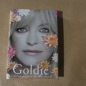 Goldie Hawn A Lotus Grows in the Mud Book